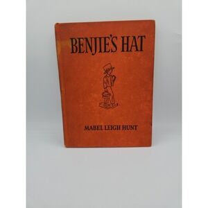 1938 BENJIE'S HAT by Mabel‎ Leigh Hunt Illustrated by Grace Paull